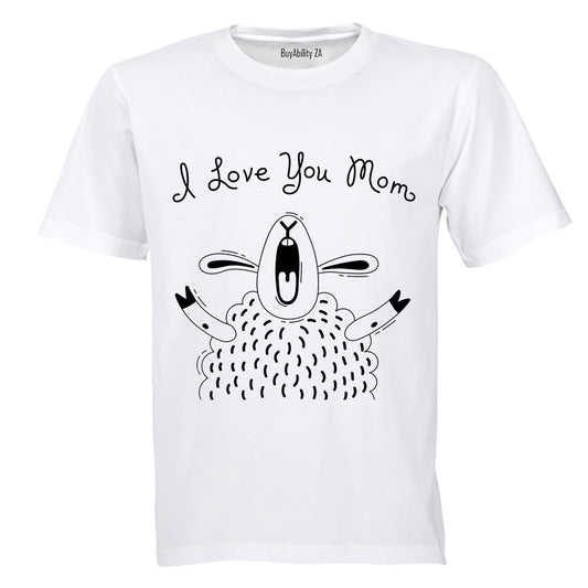 Love You Mom - Expressed - Adults - T-Shirt - BuyAbility