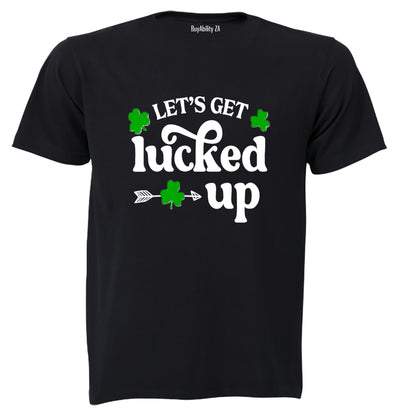Lucked Up - St. Patricks Day - Adults - T-Shirt