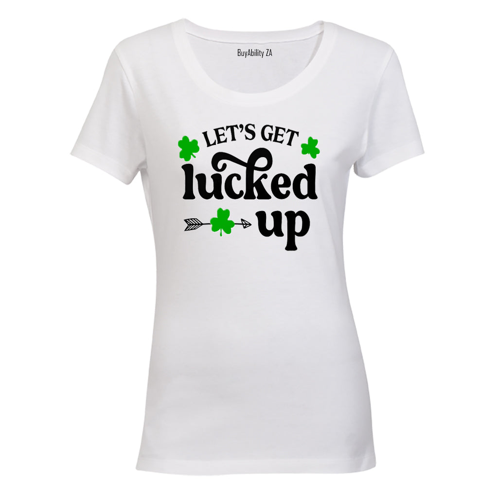Lucked Up - St. Patricks Day - Ladies - T-Shirt