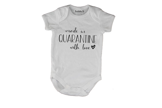 Made in Quarantine - With Love - Baby Grow