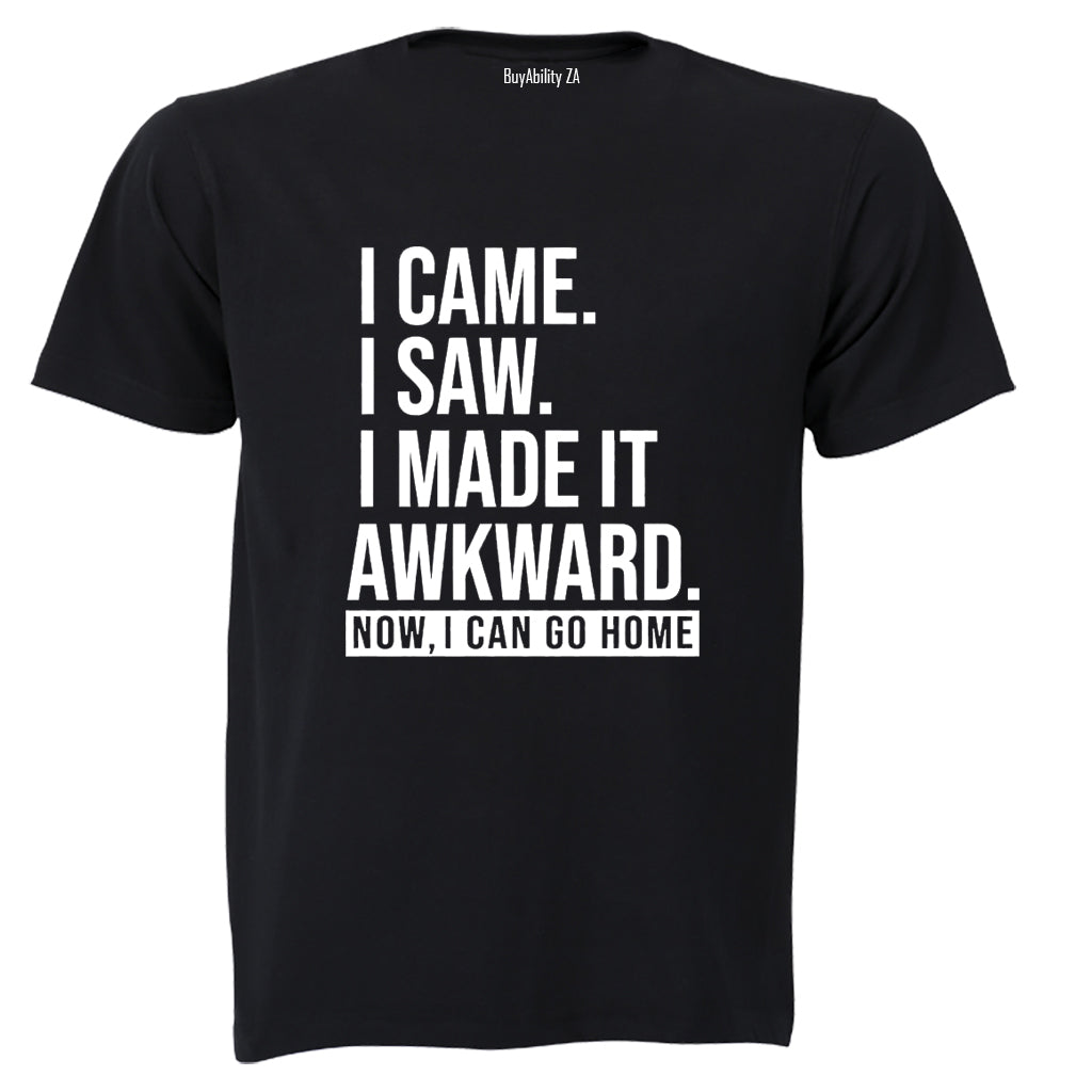 Made It Awkward - Adults - T-Shirt