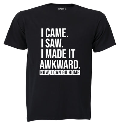 Made It Awkward - Adults - T-Shirt