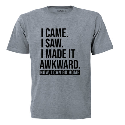 Made It Awkward - Adults - T-Shirt