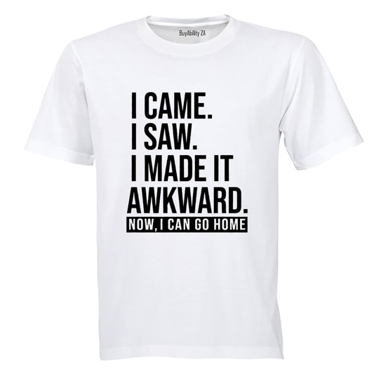Made It Awkward - Adults - T-Shirt