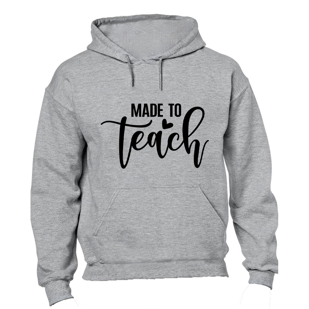 Made To Teach - Hoodie - BuyAbility South Africa