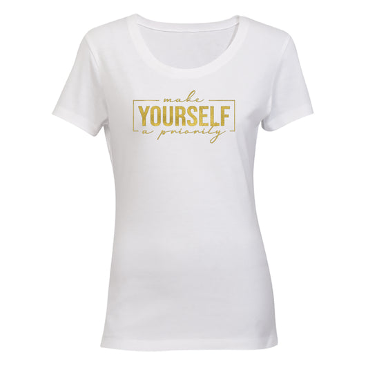 Make Yourself A Priority - Ladies - T-Shirt - BuyAbility South Africa