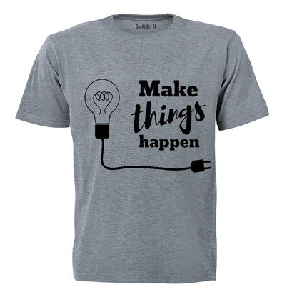 Make Things Happen - Kids T-Shirt - BuyAbility