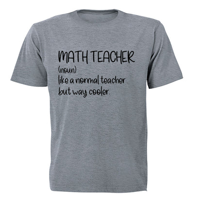Math Teacher - Adults - T-Shirt - BuyAbility South Africa