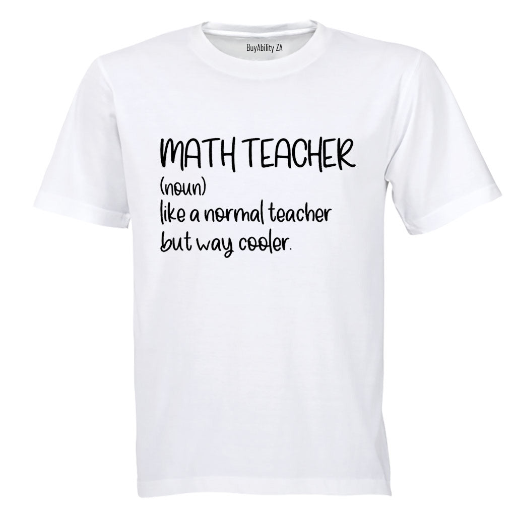 Math Teacher - Adults - T-Shirt