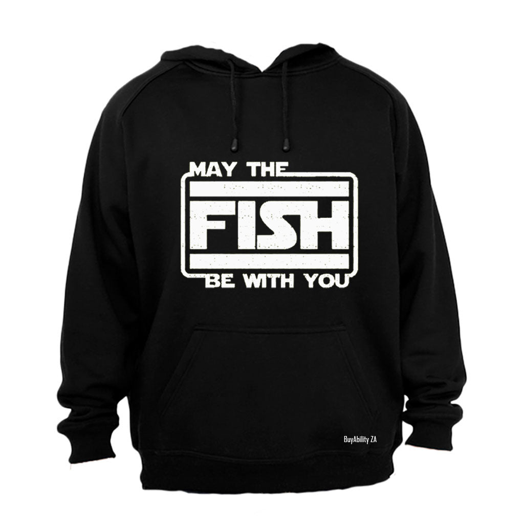May The Fish Be With You - Hoodie