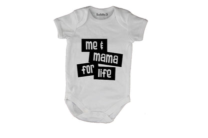 Me & Mama for Life - Baby Grow