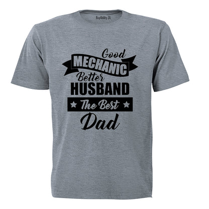 Mechanic. Husband. Dad - Adults - T-Shirt