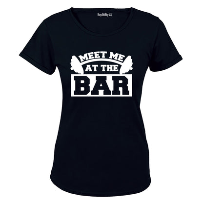 Meet Me At The Bar - Gym - Ladies - T-Shirt