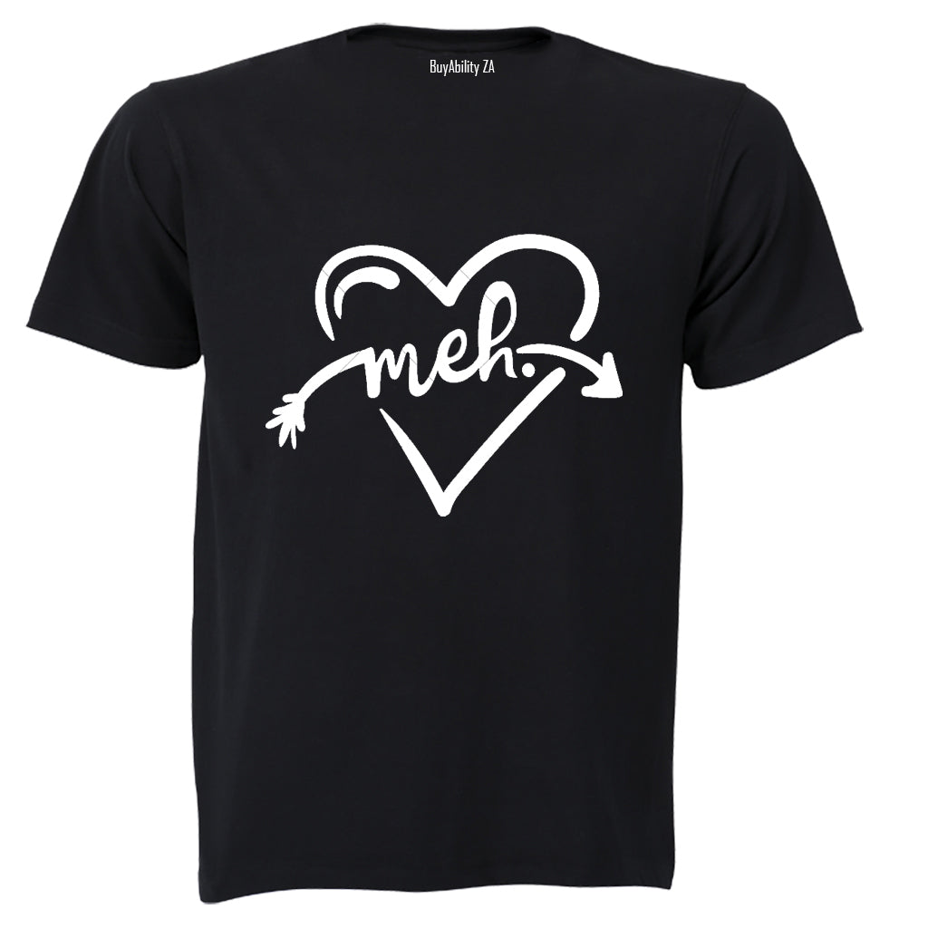 MEH - Valentine - Adults - T-Shirt