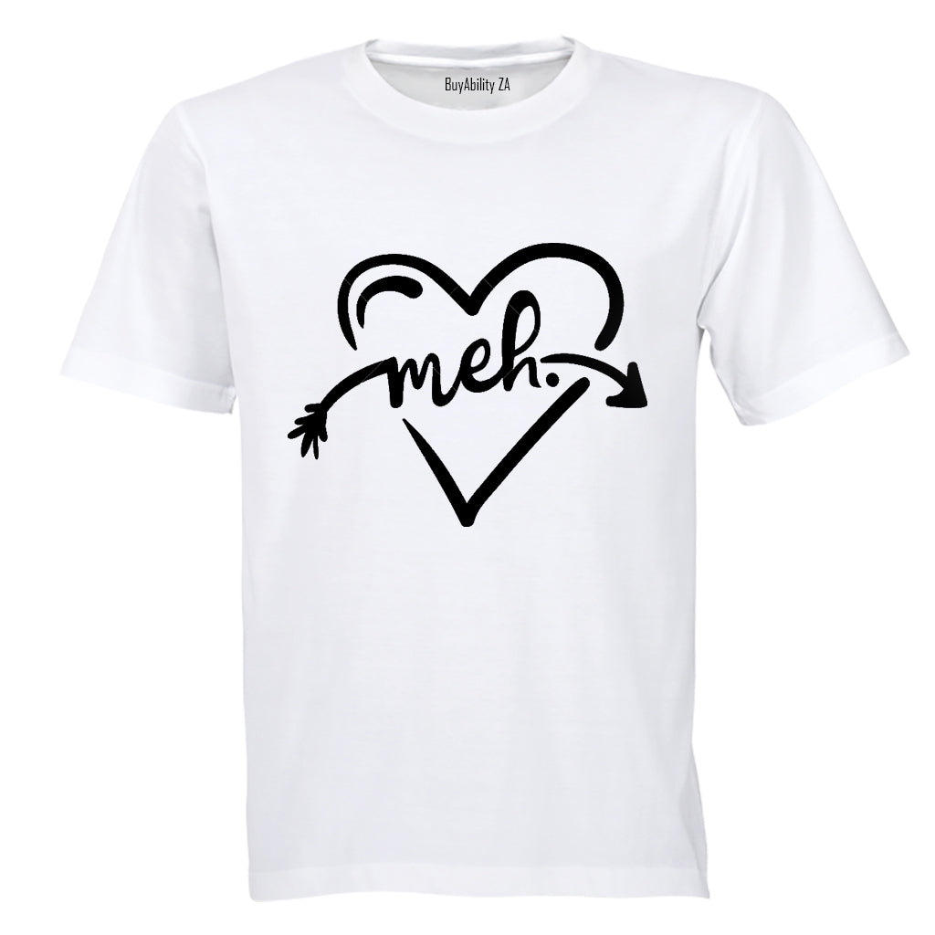 MEH - Valentine - Adults - T-Shirt