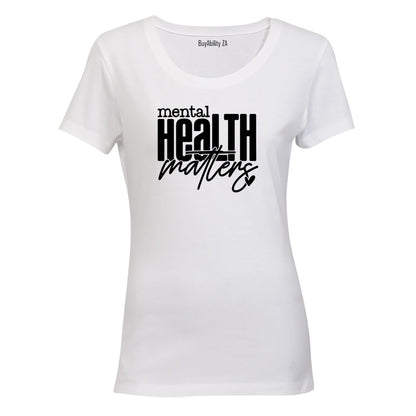 Mental Health Matters - Ladies - T-Shirt - BuyAbility South Africa