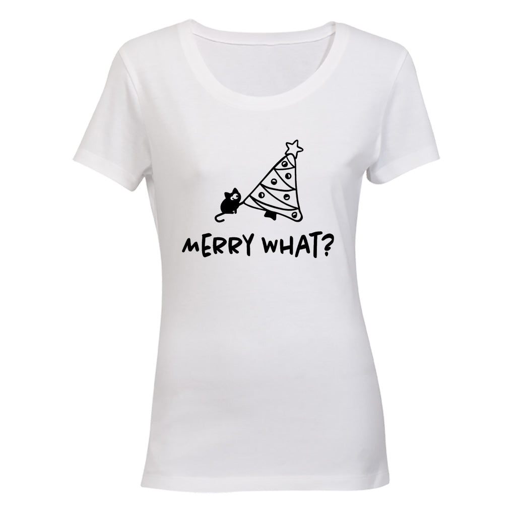 Merry What - Christmas - Ladies - T-Shirt - BuyAbility South Africa
