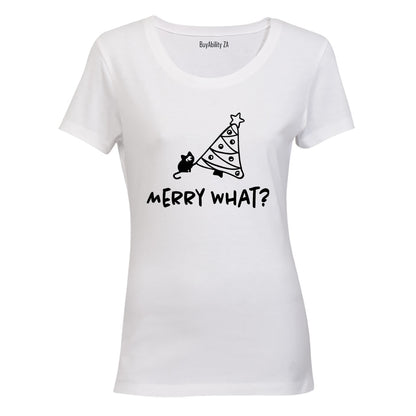 Merry What - Christmas - Ladies - T-Shirt