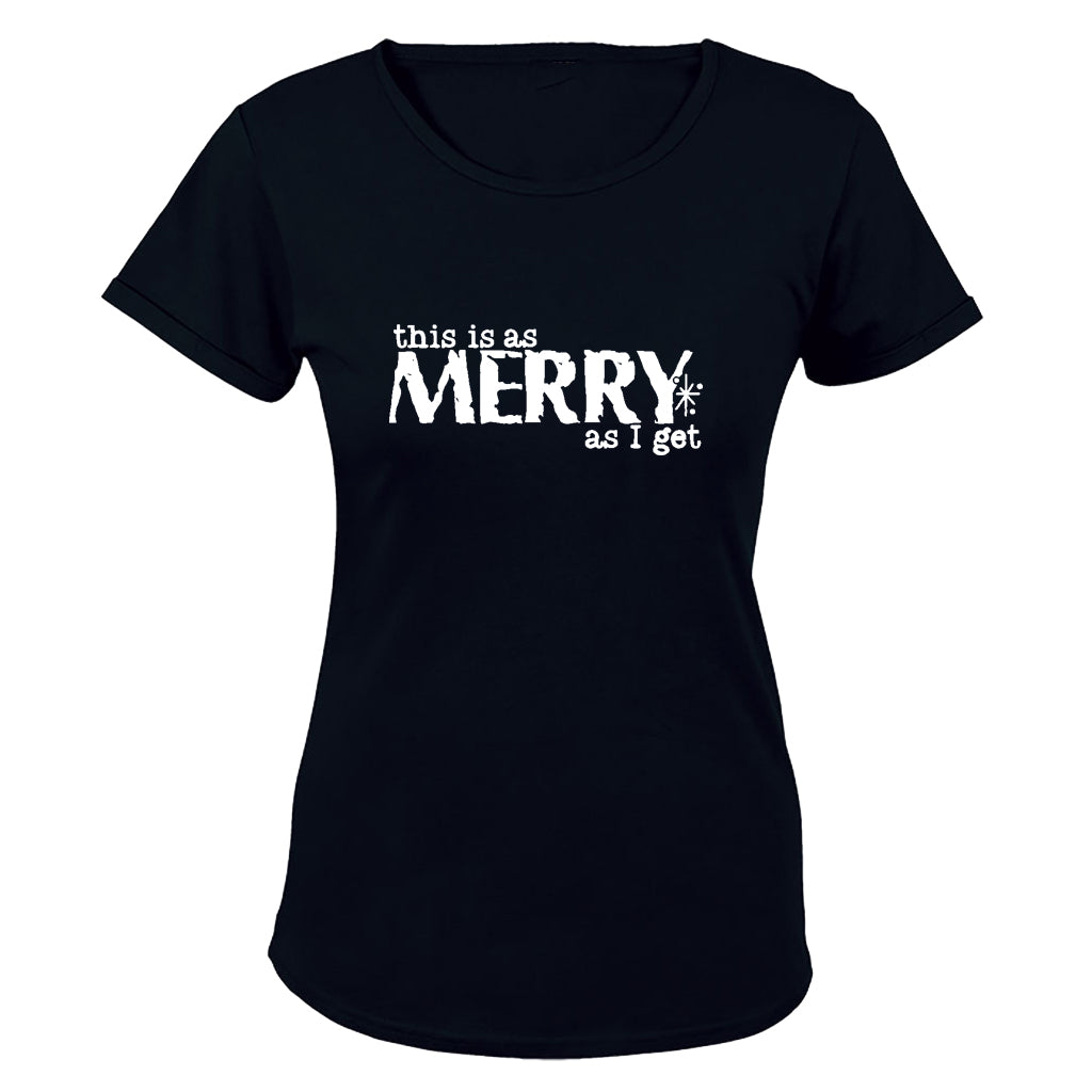 Merry As I Get - Christmas - Ladies - T-Shirt - BuyAbility South Africa