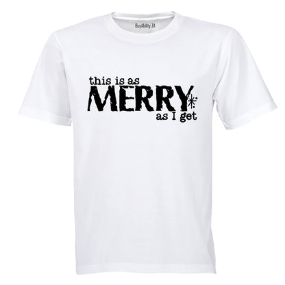 Merry As I Get - Christmas - Adults - T-Shirt