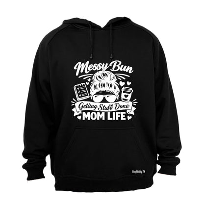 Messy Bun Mom Life - Hoodie - BuyAbility South Africa