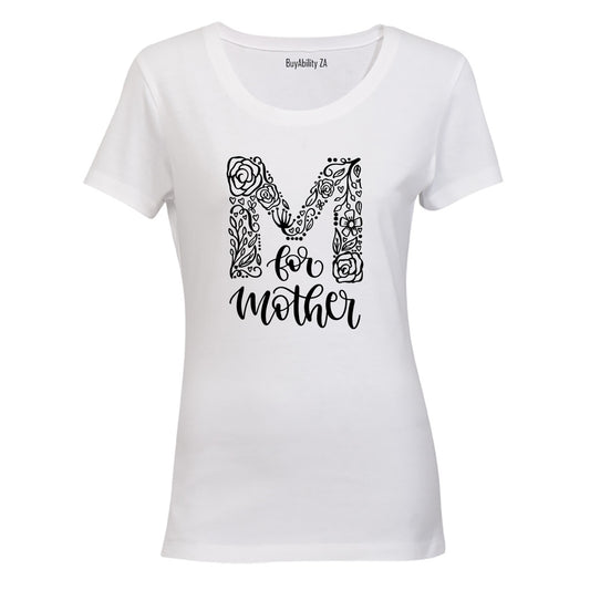 M for Mother - Ladies - T-Shirt