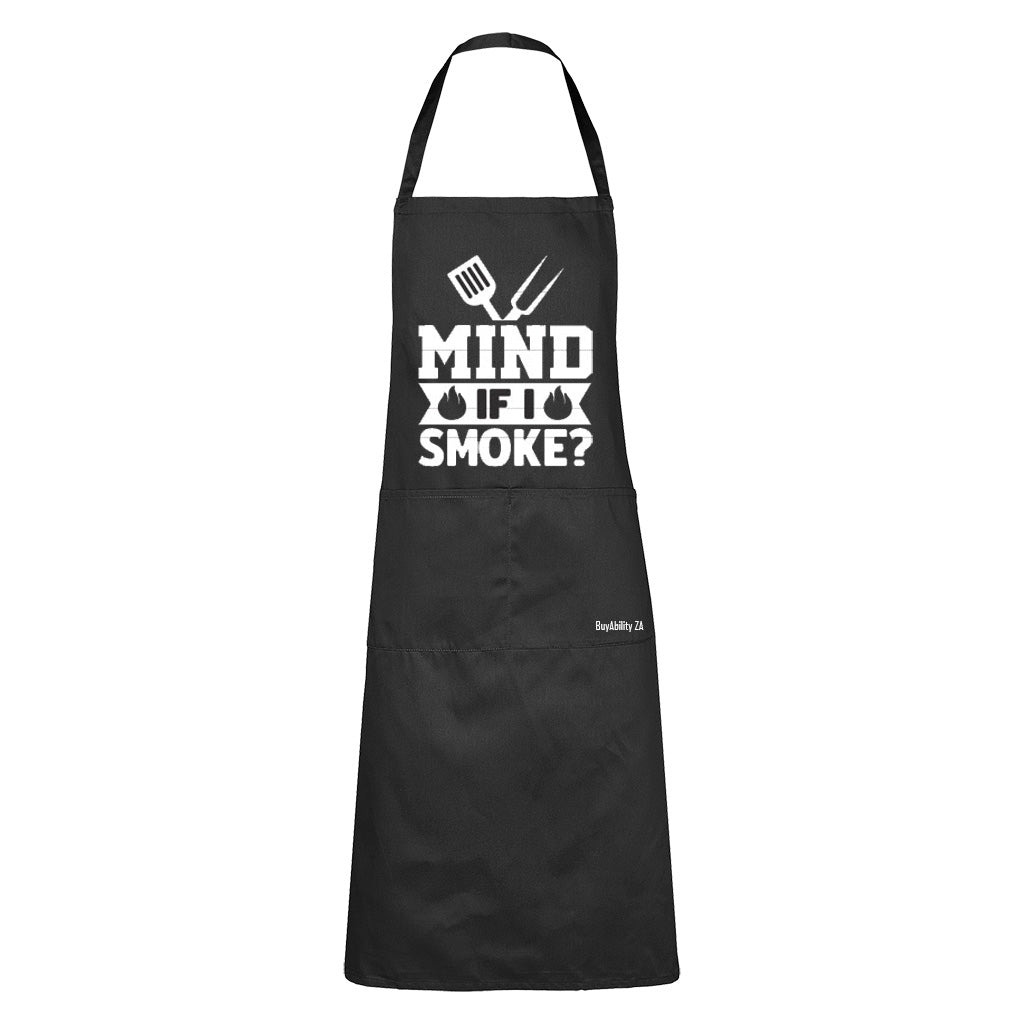 Mind If I Smoke - Apron