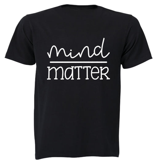 Mind Over Matter - Adults - T-Shirt - BuyAbility South Africa