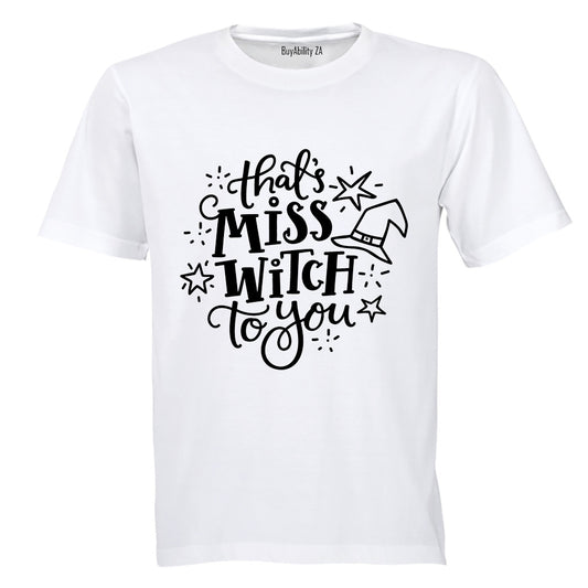 Miss Witch To You - Halloween - Kids T-Shirt