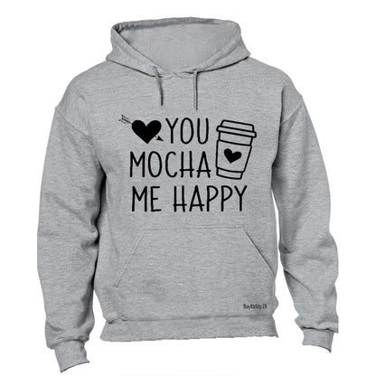 Mocha Me Happy - Valentine - Hoodie