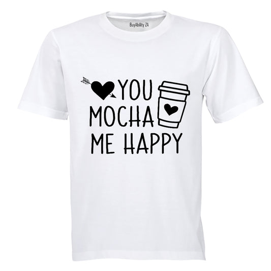 Mocha Me Happy - Valentine - Adults - T-Shirt