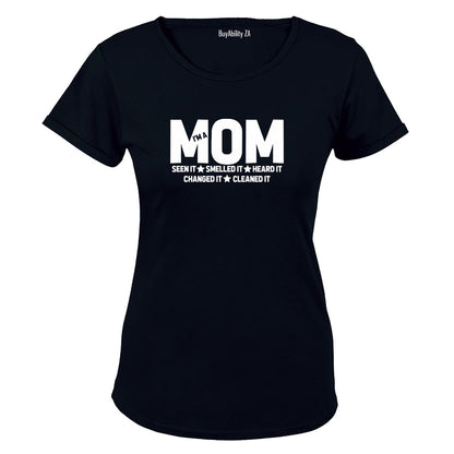 MOM - Seen It. Smelled It - Ladies - T-Shirt