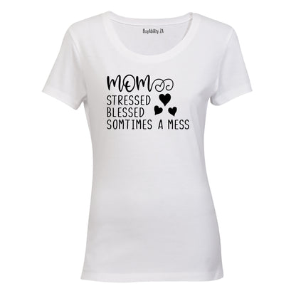 Mom - Stressed. Blessed - Ladies - T-Shirt