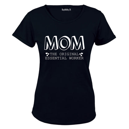 Mom - Essential Worker - Ladies - T-Shirt
