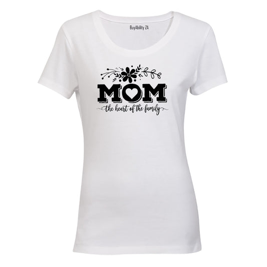 Mom - Heart of the Family - Ladies - T-Shirt