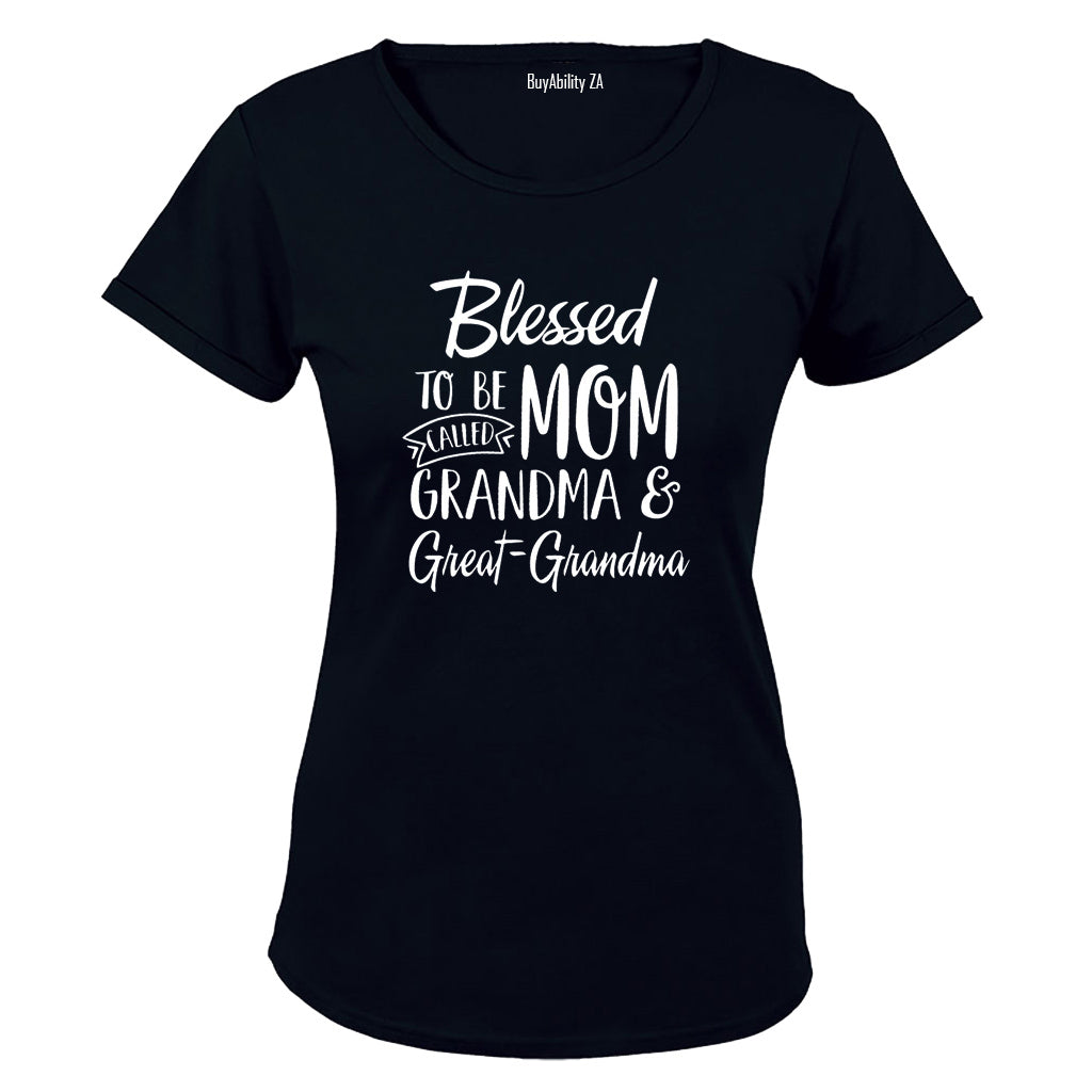 Mom. Grandma. Great Grandma - Ladies - T-Shirt