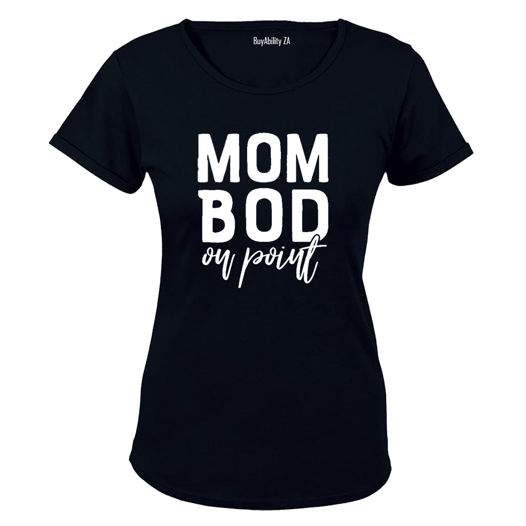 Mom Bod on Point - Ladies - T-Shirt