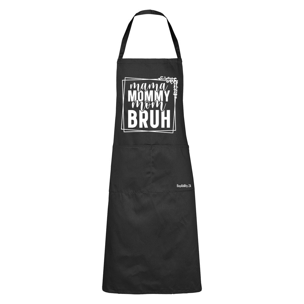 Mom Bruh - Apron - BuyAbility South Africa