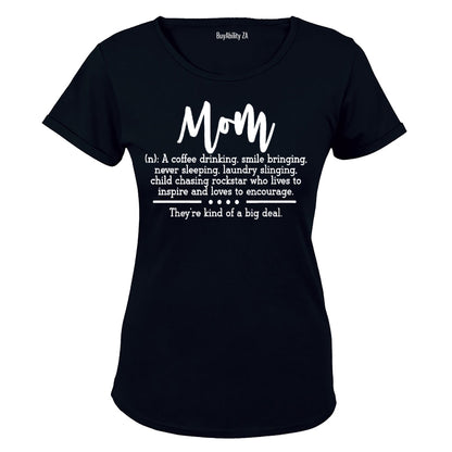 Mom - Definition - Ladies - T-Shirt