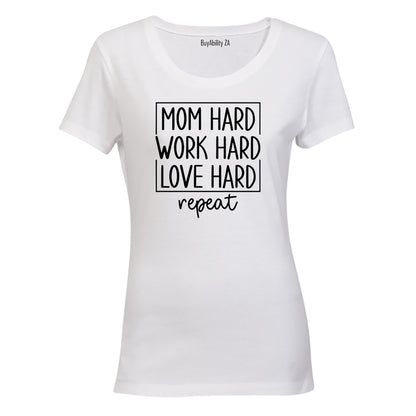 Mom Hard - Ladies - T-Shirt