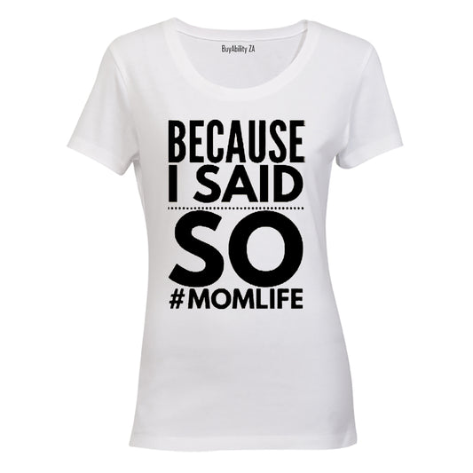 #MomLife - Ladies - T-Shirt