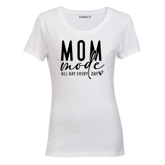Mom Mode - Ladies - T-Shirt