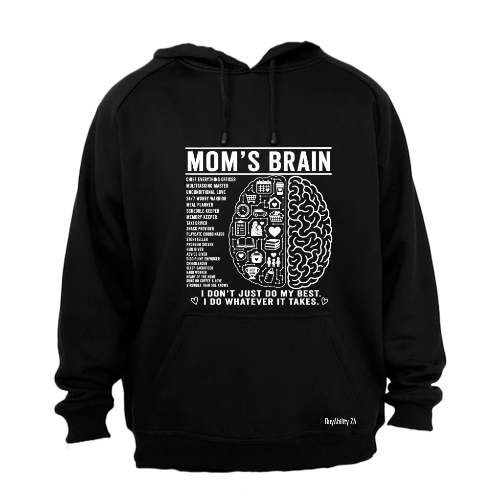 Mom's Brain - Hoodie