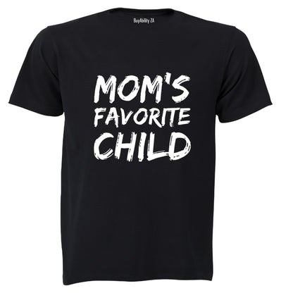 Mom's Favorite Child - Kids T-Shirt