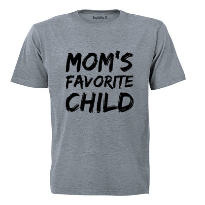 Mom's Favorite Child - Kids T-Shirt