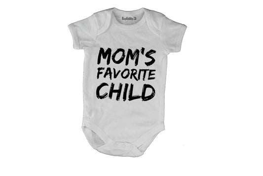Mom's Favorite Child - Baby Grow