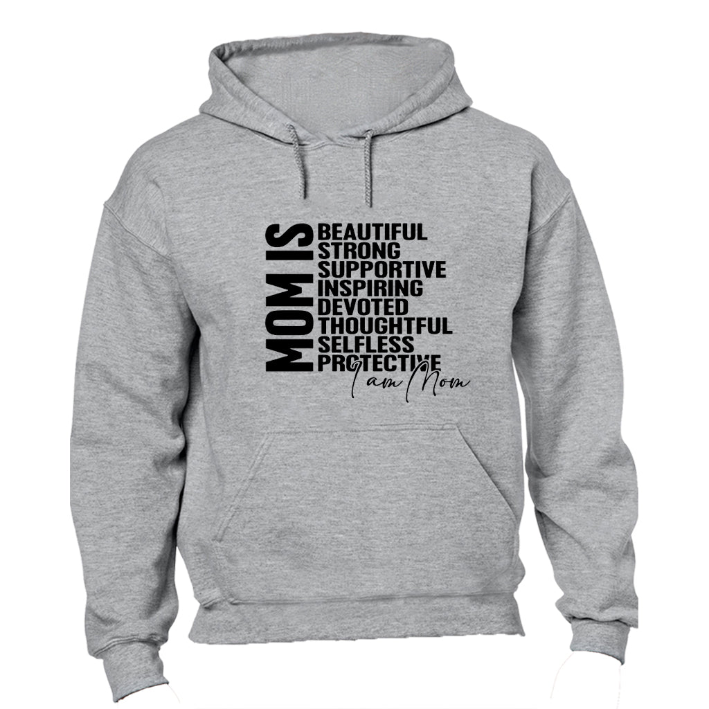 Mom Is - Hoodie - BuyAbility South Africa