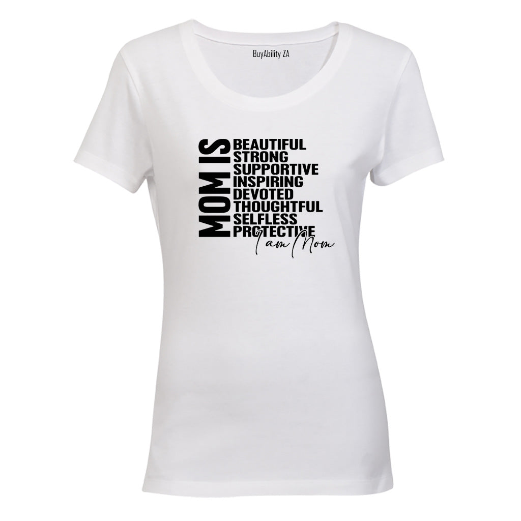 Mom Is - Ladies - T-Shirt