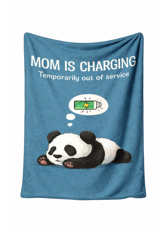 "Mom Is Charging" Blanket - 180 x 140cm - BuyAbility