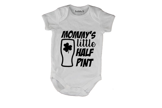 Mommy's Little Half Pint - St. Patricks Day - Baby Grow
